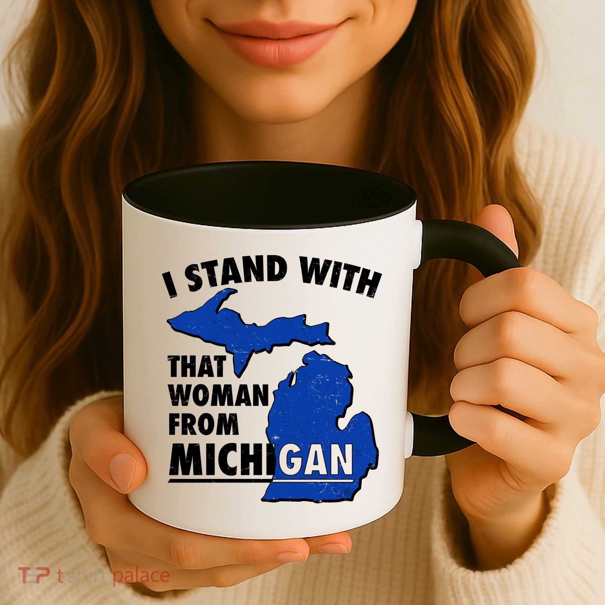I Stand With That Woman From Michigan Support Coffee Mug