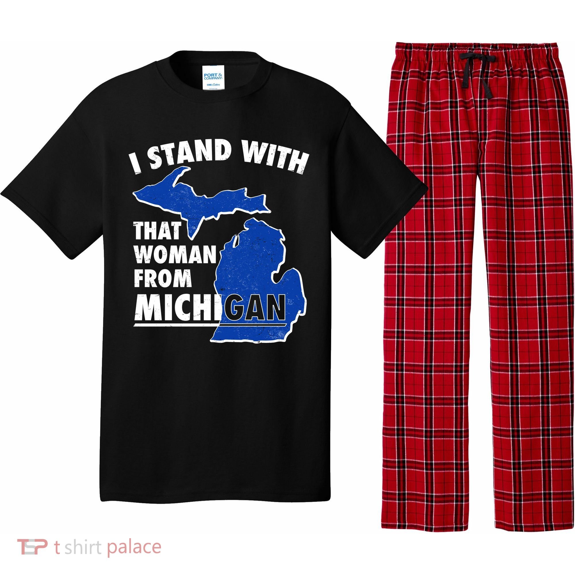 I Stand With That Woman From Michigan Support Pajama Set