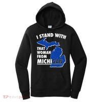 I Stand With That Woman From Michigan Support Women's Hoodie thumb 0