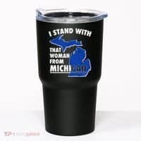 I Stand With That Woman From Michigan Support Tumbler thumb 0