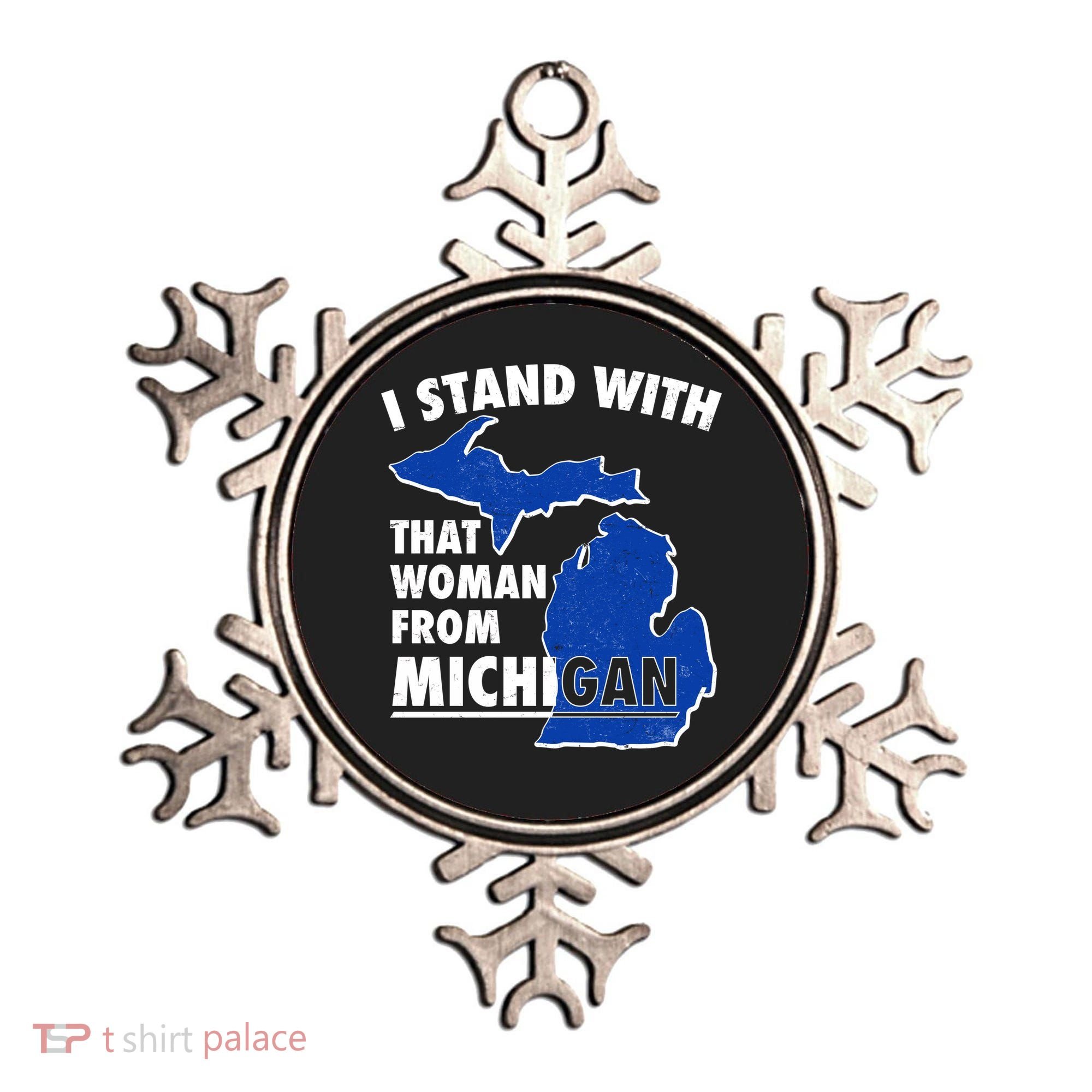 I Stand With That Woman From Michigan Support Ornament