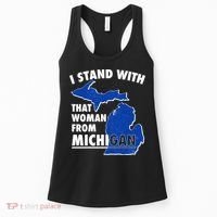 I Stand With That Woman From Michigan Support Women's Tank Top thumb 0