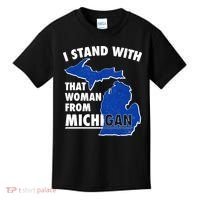 I Stand With That Woman From Michigan Support Kids T-Shirt thumb 0