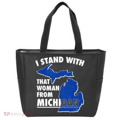 I Stand With That Woman From Michigan Support Tote Bag