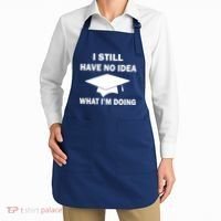 I Still Have No idea What I'm Doing Apron thumb 2