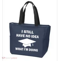 I Still Have No idea What I'm Doing Tote Bag thumb 3