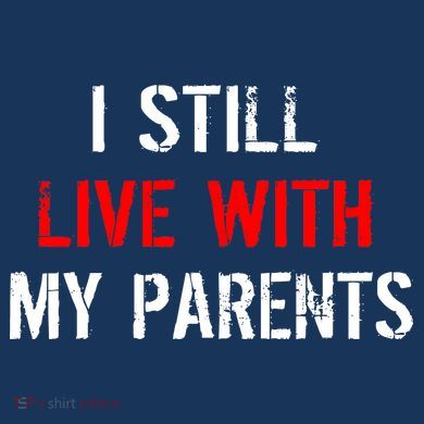 I Still Live With My Parents Pajama Set