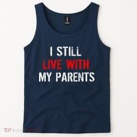 I Still Live With My Parents Tank Top thumb 2