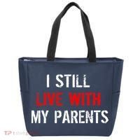 I Still Live With My Parents Tote Bag thumb 0
