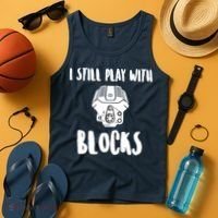 I Still Play With Blocks Tank Top thumb 4