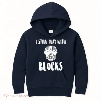 I Still Play With Blocks Kids Hoodie