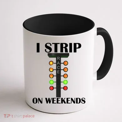 I Strip On Weekends Coffee Mug back