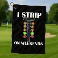 I Strip On Weekends Golf Towel thumb 1