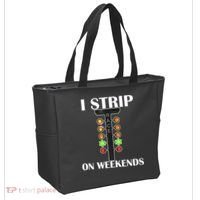 I Strip On Weekends Tote Bag thumb 2
