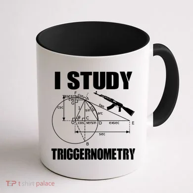 I Study Triggernometry Gun Coffee Mug back