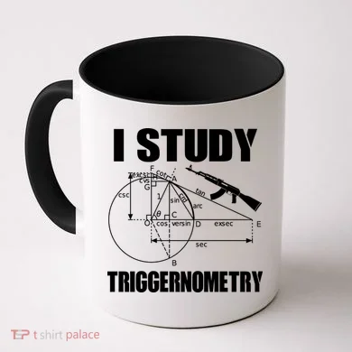 I Study Triggernometry Gun Coffee Mug