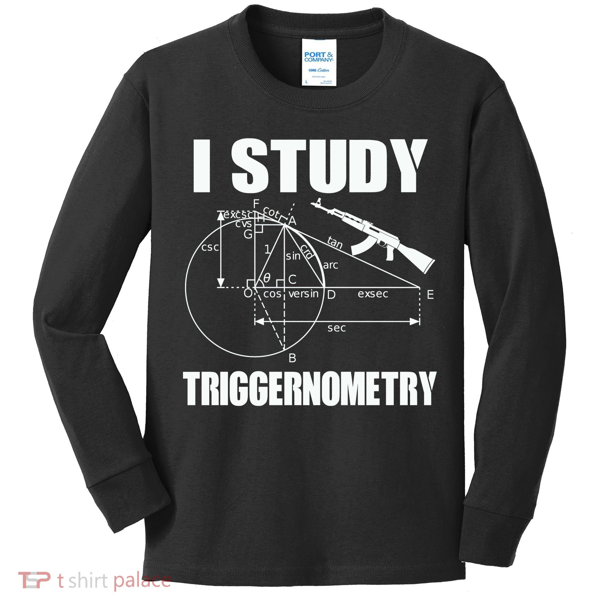 I Study Triggernometry Gun Kids Long Sleeve Shirt