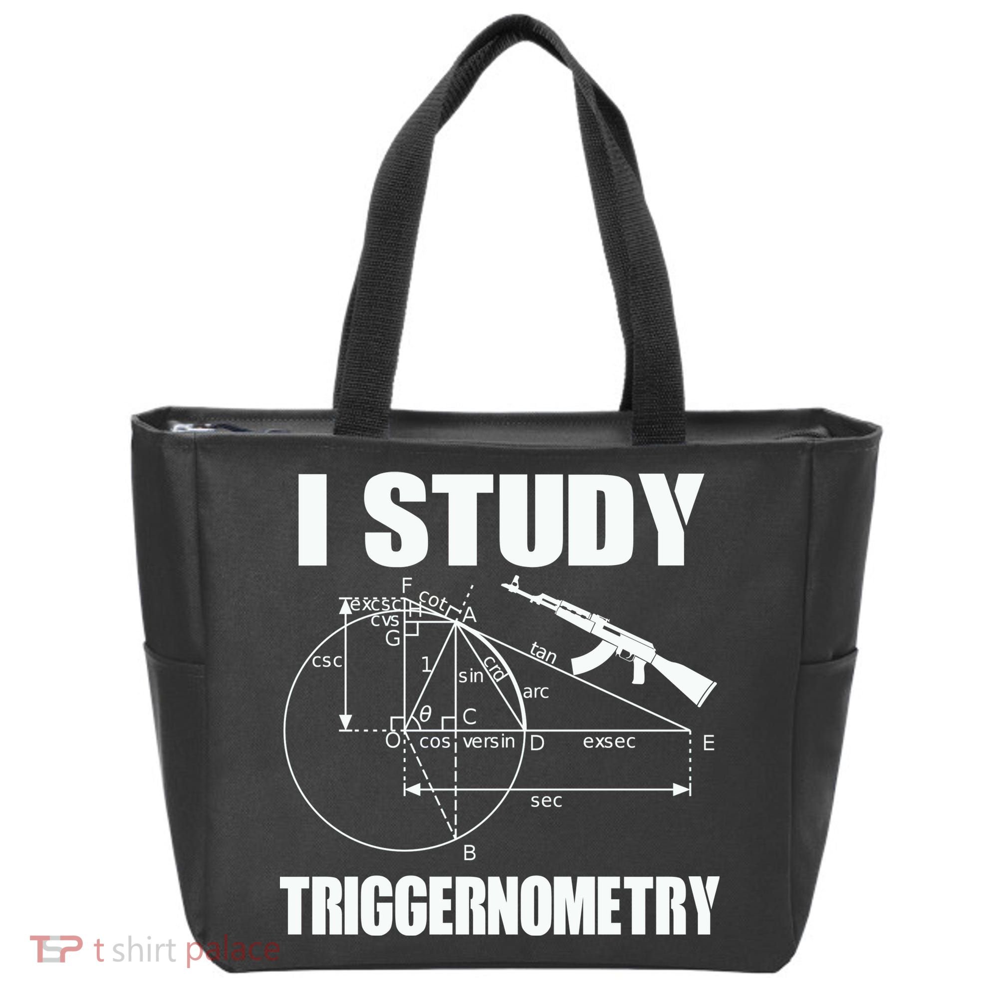 I Study Triggernometry Gun Tote Bag