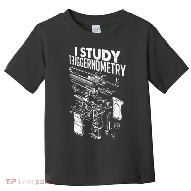 I Study Triggernometry Gun Diagram Toddler T-Shirt