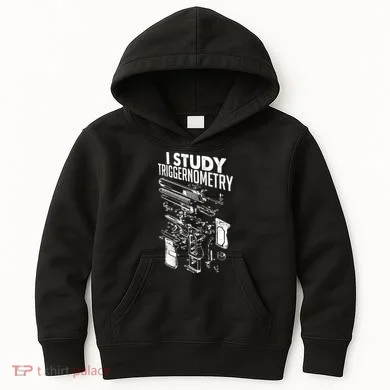 I Study Triggernometry Gun Diagram Kids Hoodie