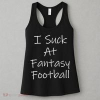 I Suck At Fantasy Football Women's Tank Top thumb 3