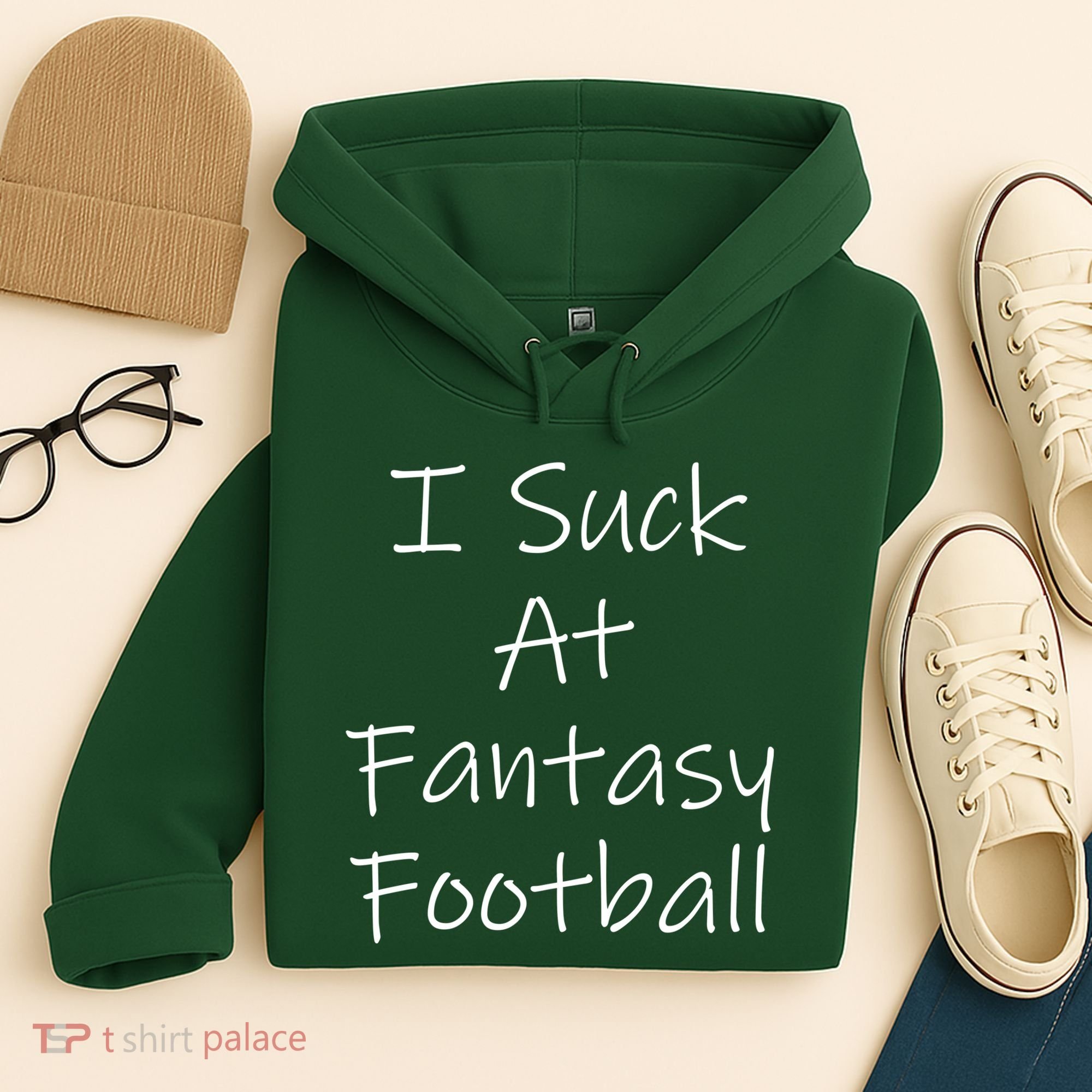 I Suck At Fantasy Football Hoodie