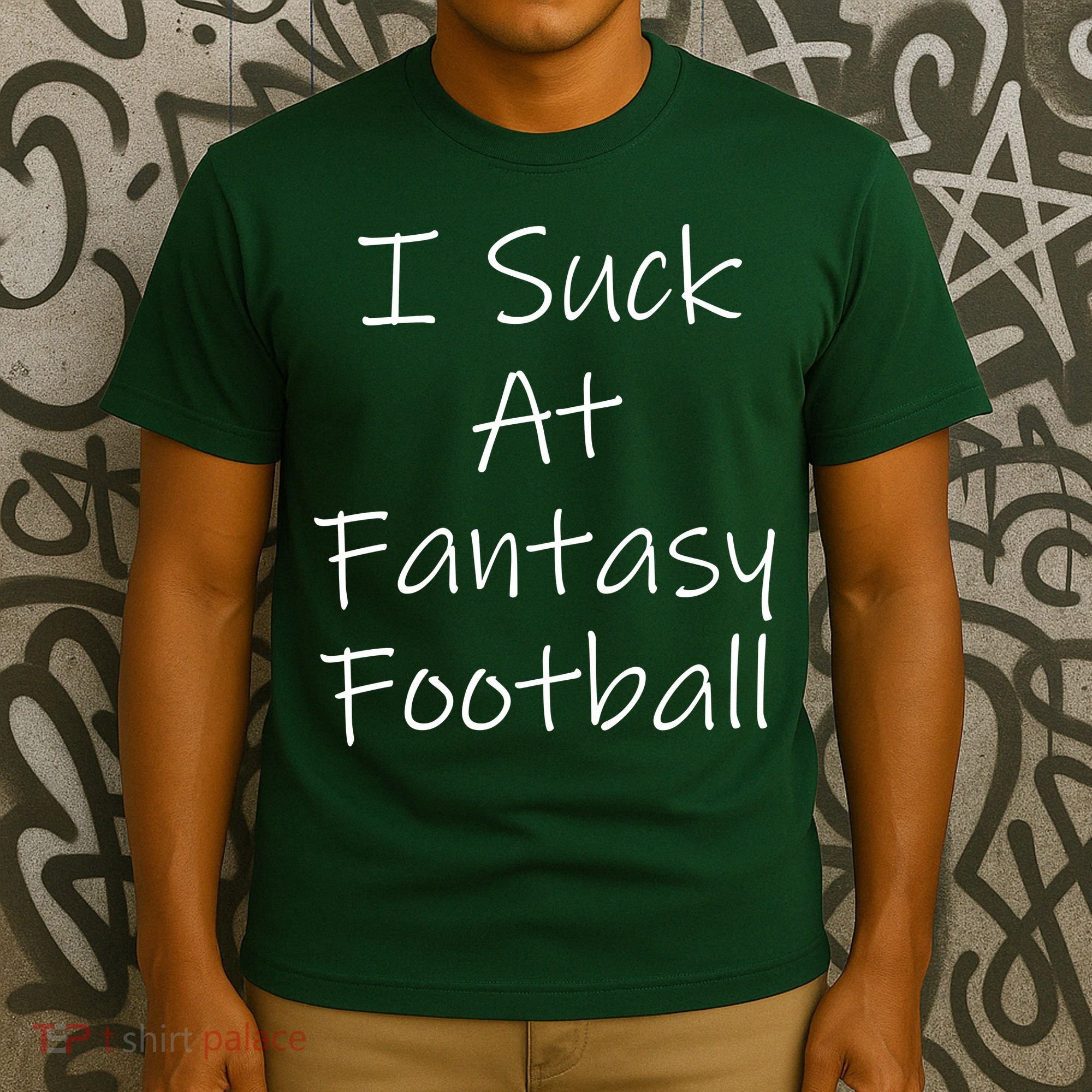 I Suck At Fantasy Football T-Shirt
