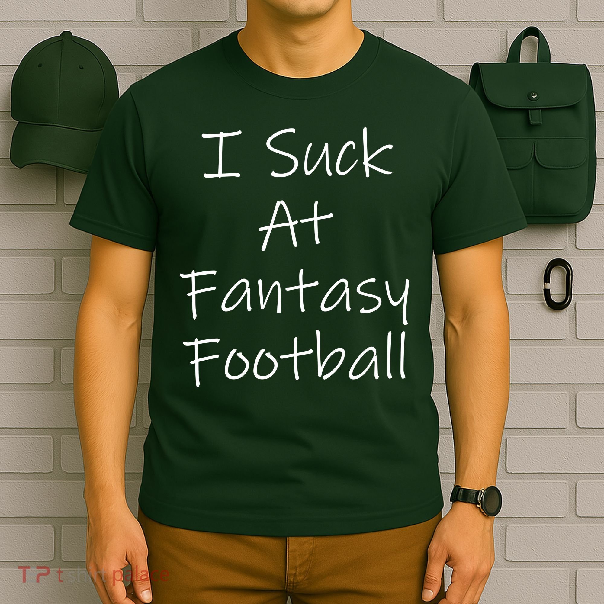 I Suck At Fantasy Football T-Shirt