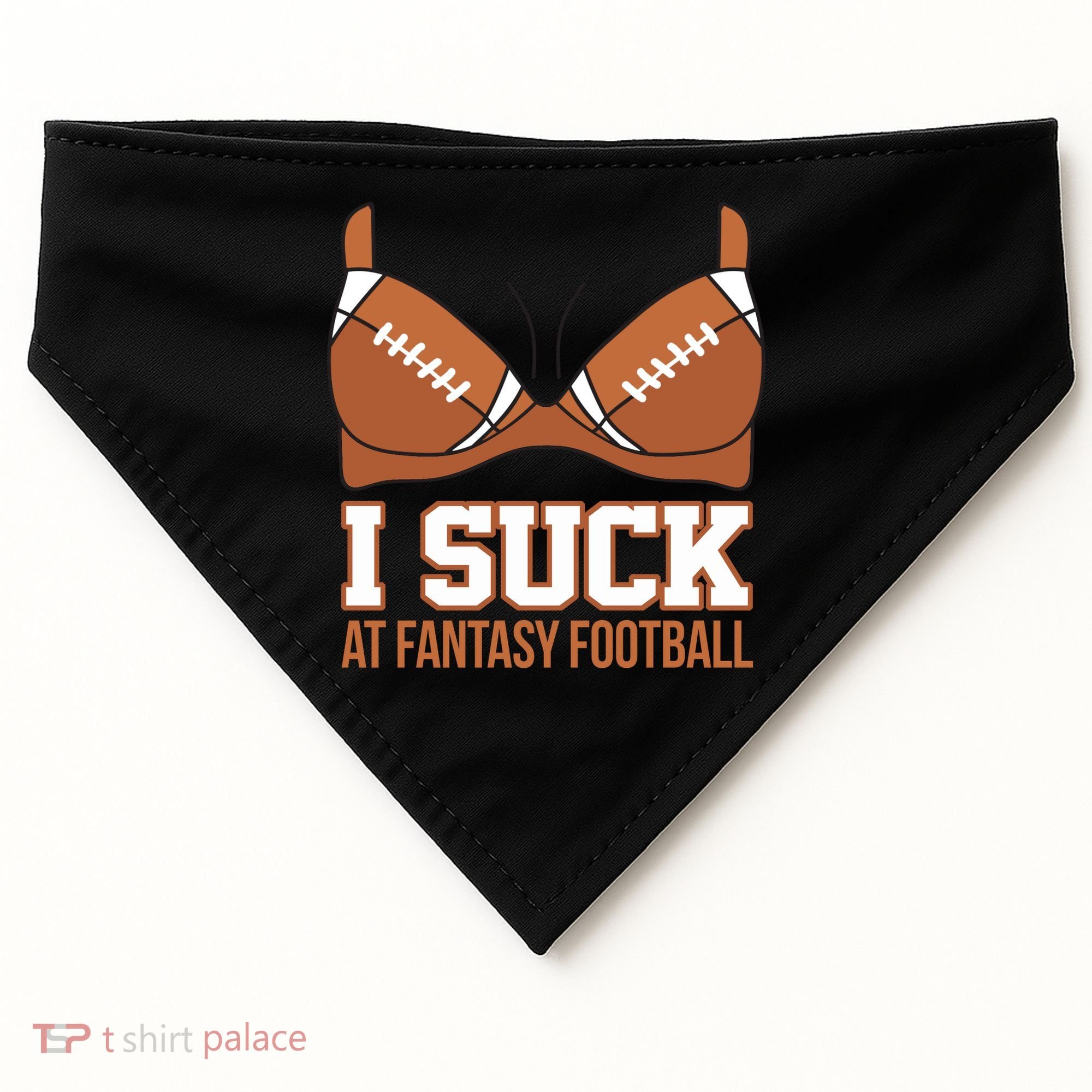 I Suck At Fantasy Football Last Place USA-Made Doggie Bandana