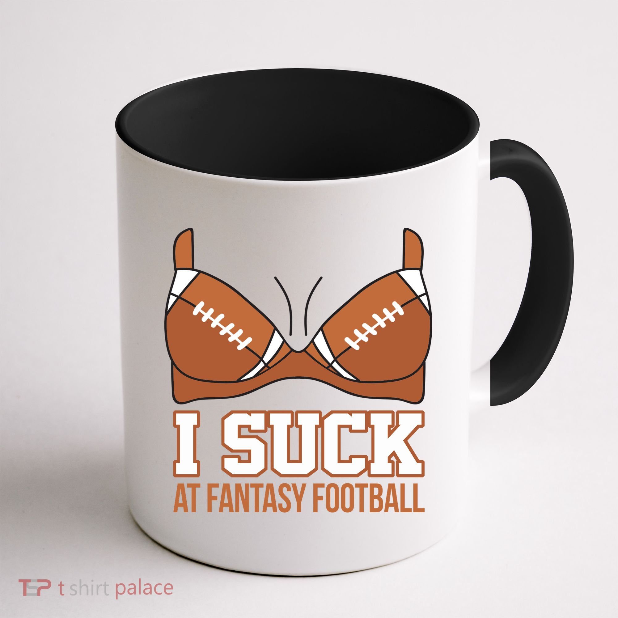 I Suck At Fantasy Football Last Place Coffee Mug