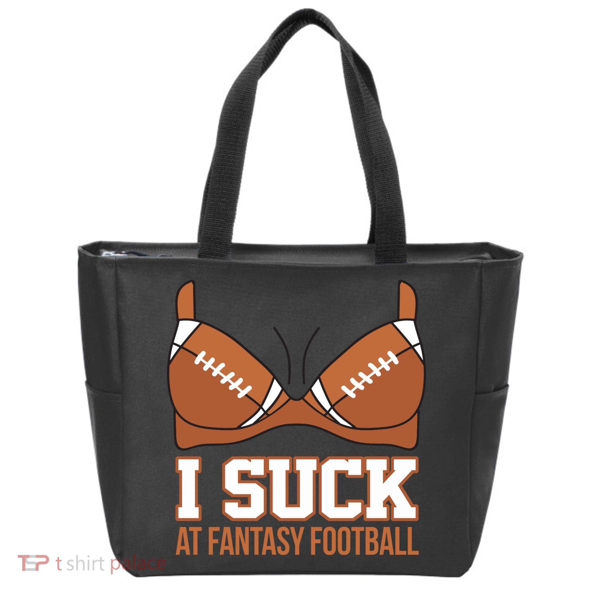 I Suck At Fantasy Football Last Place Tote Bag