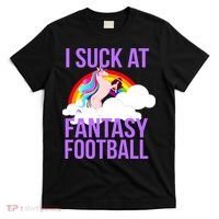 I Suck At Fantasy Football Unicorn T-Shirt thumb 0