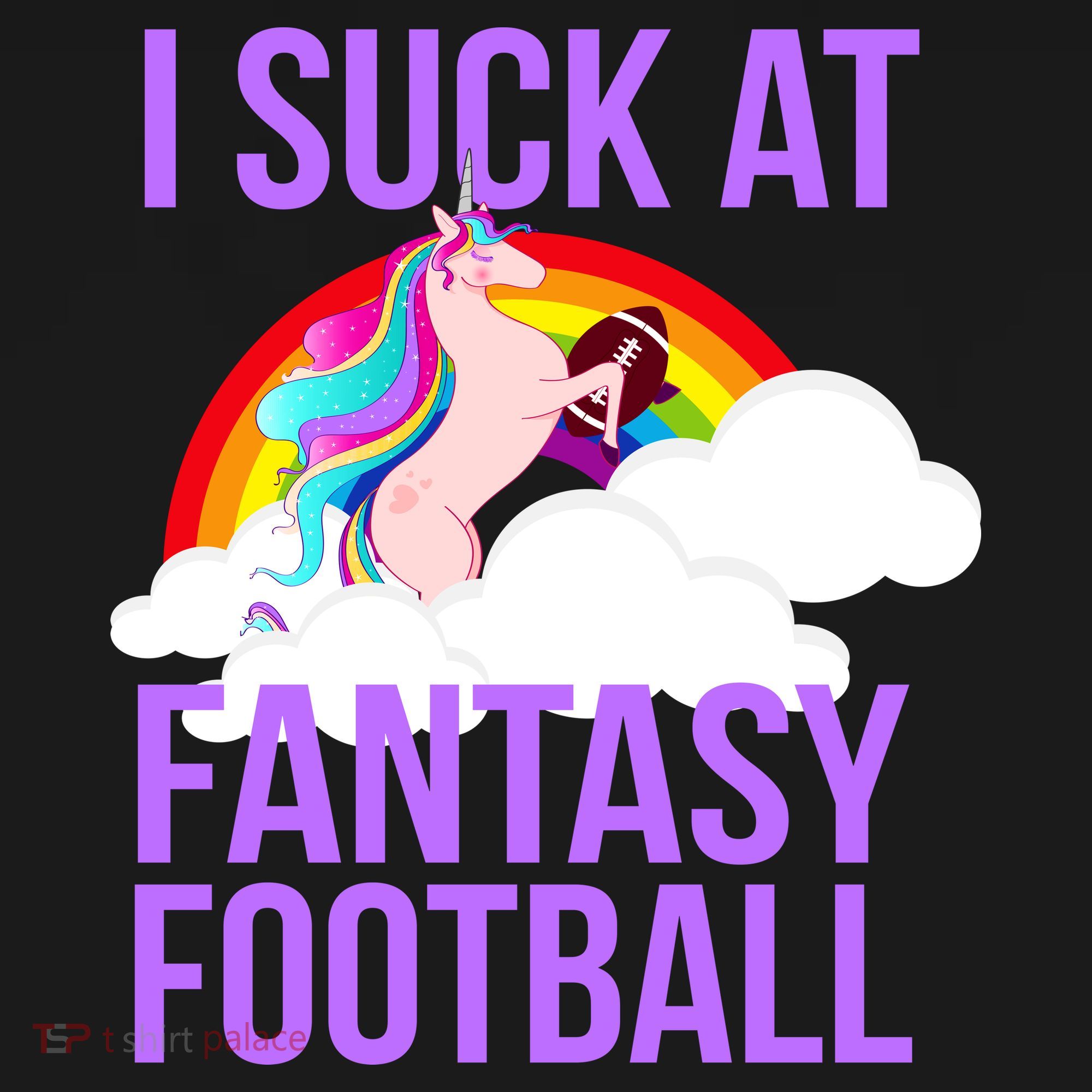 I Suck At Fantasy Football Unicorn T-Shirt