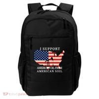 I Support American Oil From American Soil Keystone Pipeline Backpack thumb 0