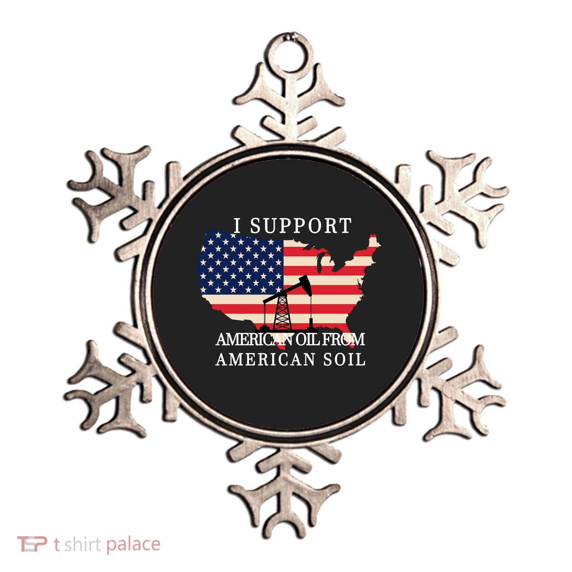 I Support American Oil From American Soil Keystone Pipeline Ornament