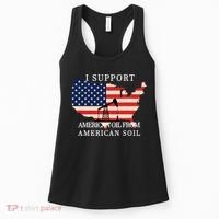 I Support American Oil From American Soil Keystone Pipeline Women's Tank Top thumb 0