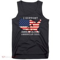 I Support American Oil From American Soil Keystone Pipeline Tank Top thumb 0