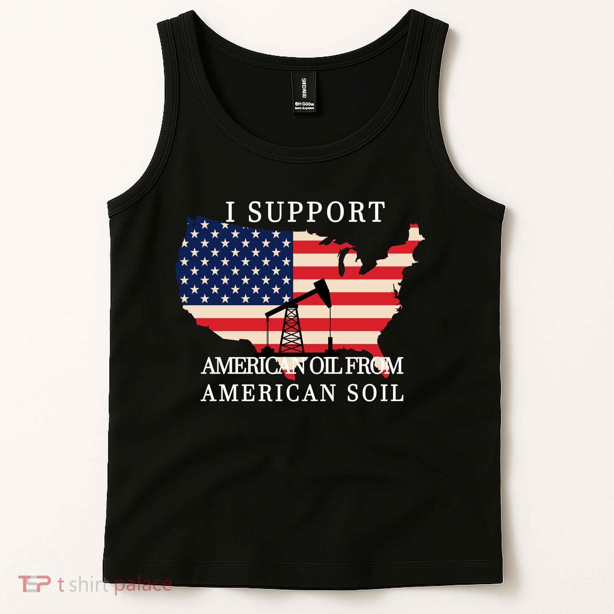 I Support American Oil From American Soil Keystone Pipeline Tank Top