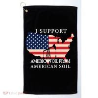 I Support American Oil From American Soil Keystone Pipeline Golf Towel thumb 0