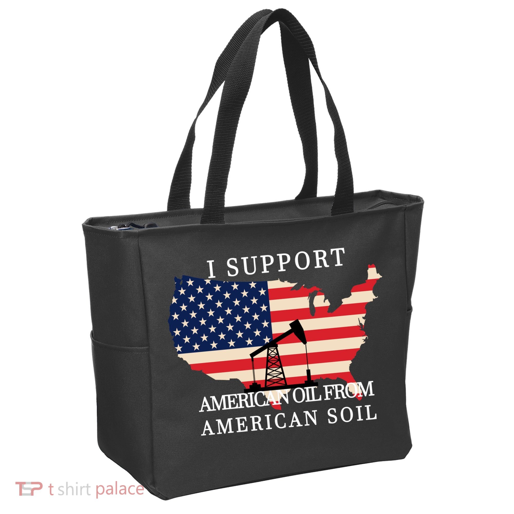 I Support American Oil From American Soil Keystone Pipeline Tote Bag