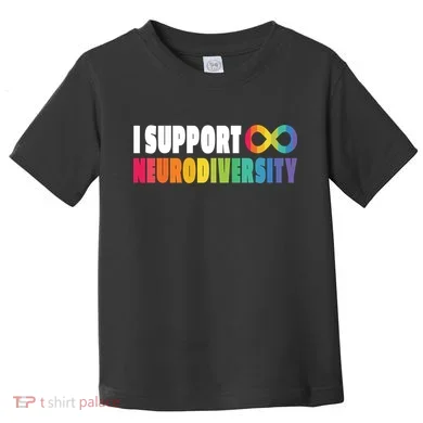 I Support Neurodiversity Toddler T-Shirt