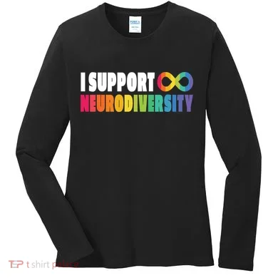 I Support Neurodiversity Women's Long Sleeve Shirt