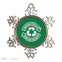 I Support Recycling Wore This Yesterday Ornament thumb 0