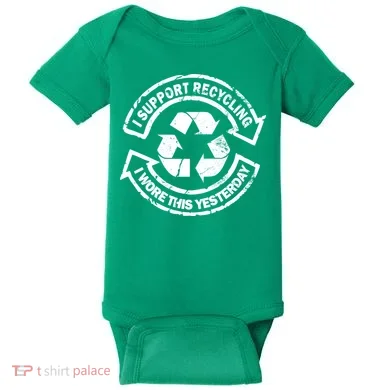 I Support Recycling Wore This Yesterday Baby Bodysuit