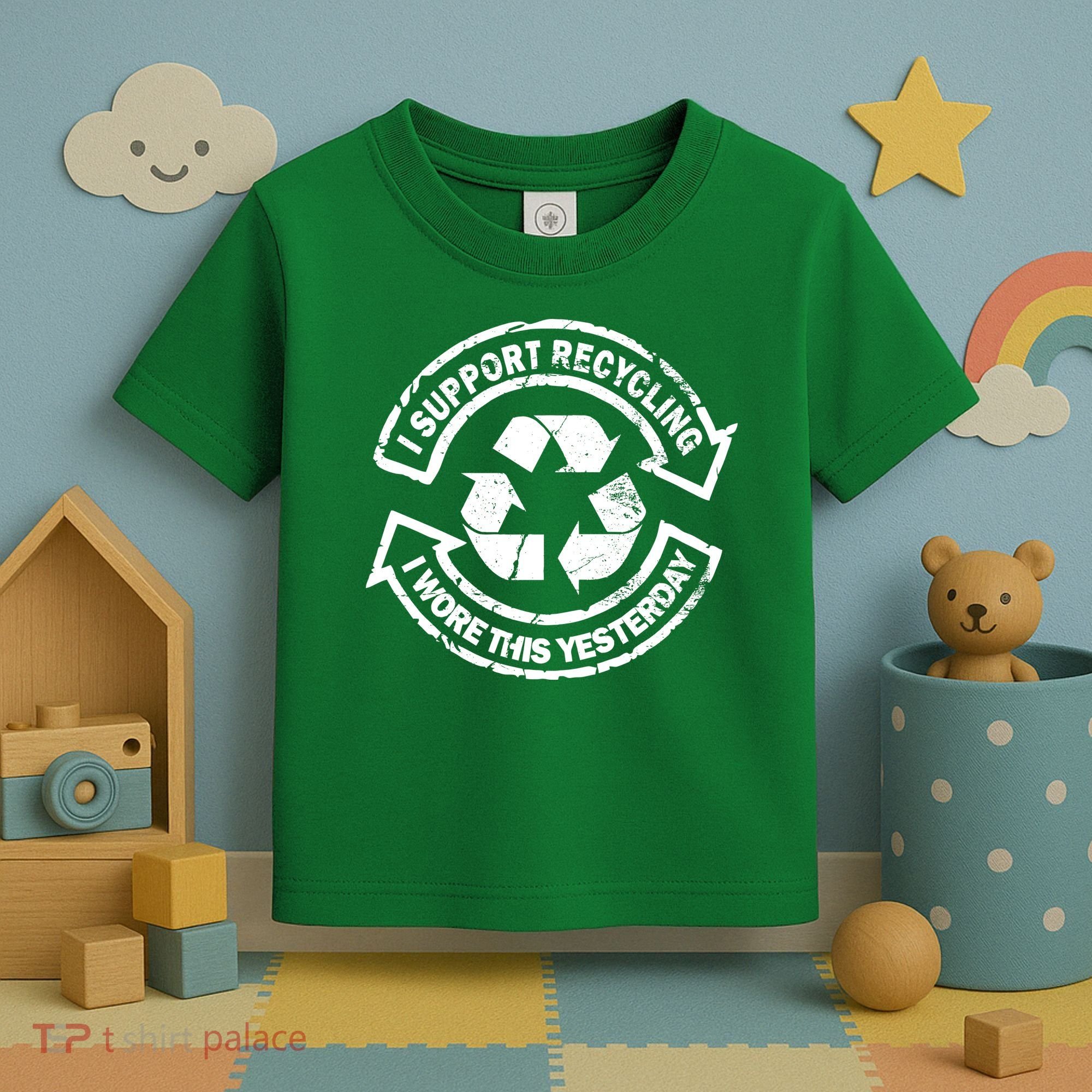 I Support Recycling Wore This Yesterday Toddler T-Shirt