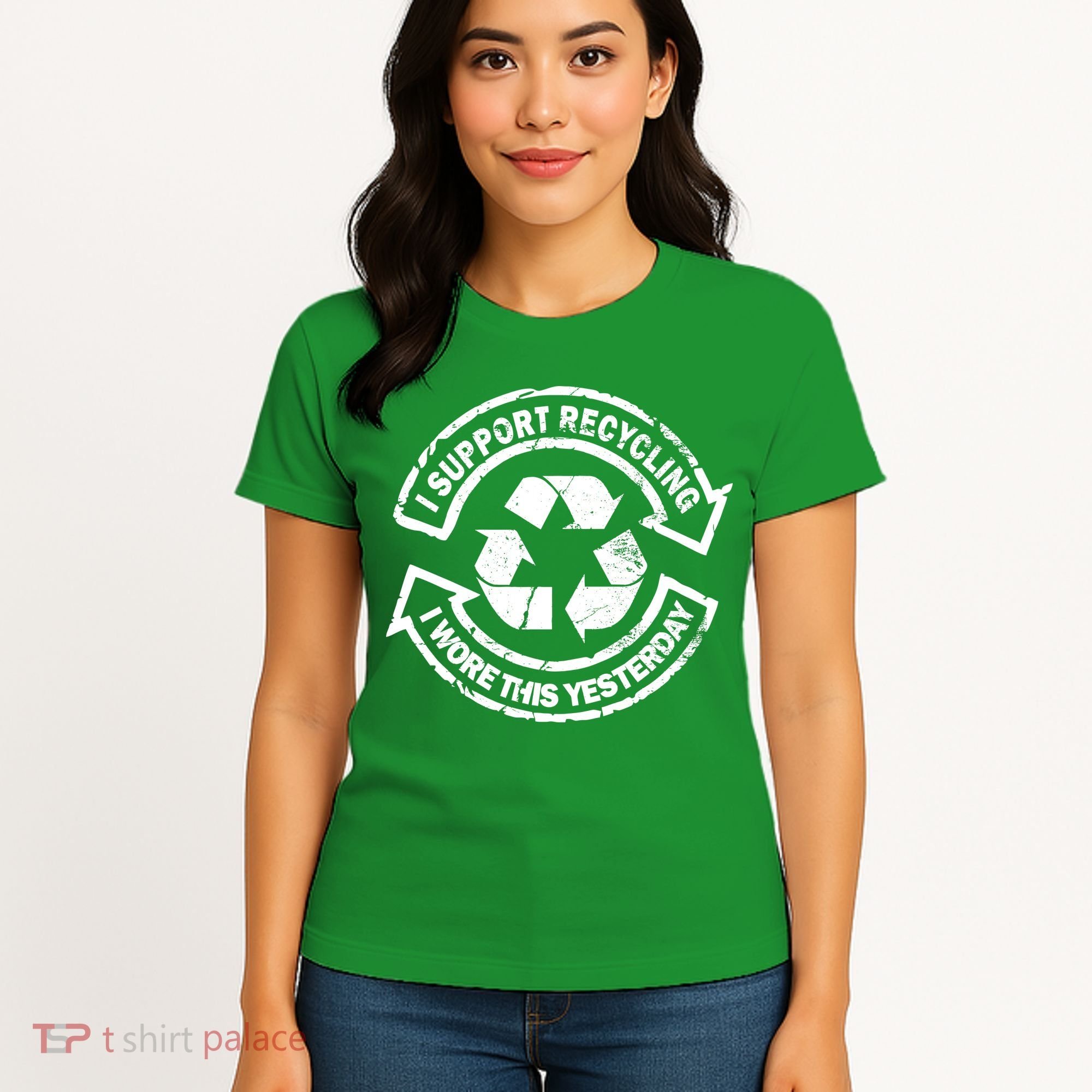 I Support Recycling Wore This Yesterday Women's T-Shirt