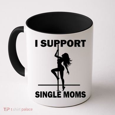 I Support Single Moms Coffee Mug