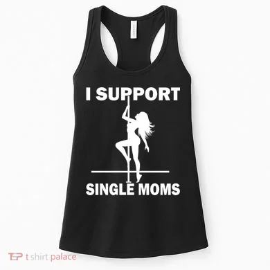 I Support Single Moms Women's Tank Top