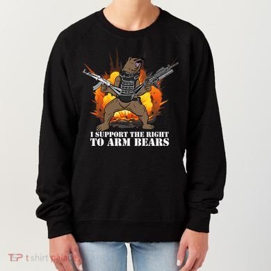 I Support The Right To Arm Bears Women's Sweatshirt