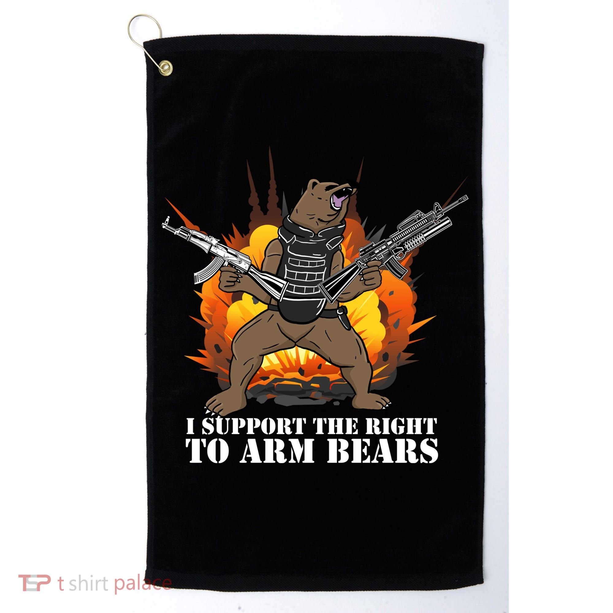 I Support The Right To Arm Bears Golf Towel